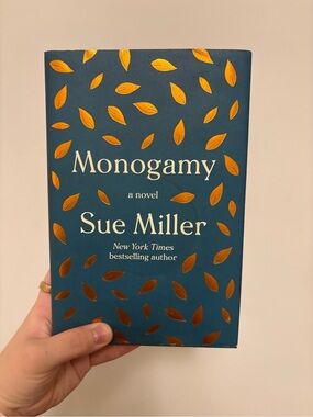 Monogamy by Sue Miller - Teal & Gold Hardcover Novel